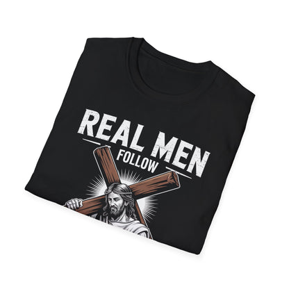 Real Men Follow Christ T-Shirt