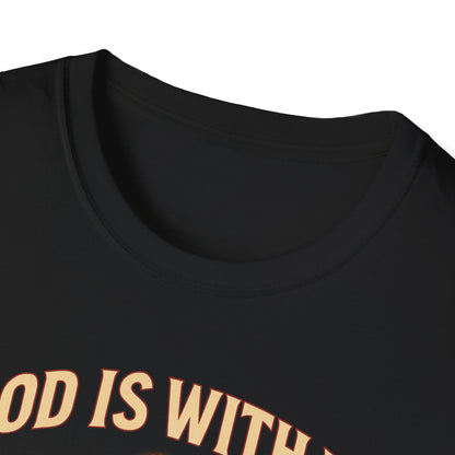 God Is With Us T-Shirt