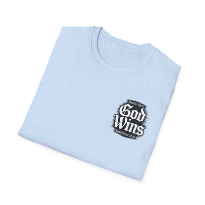 God Wins T-Shirt
