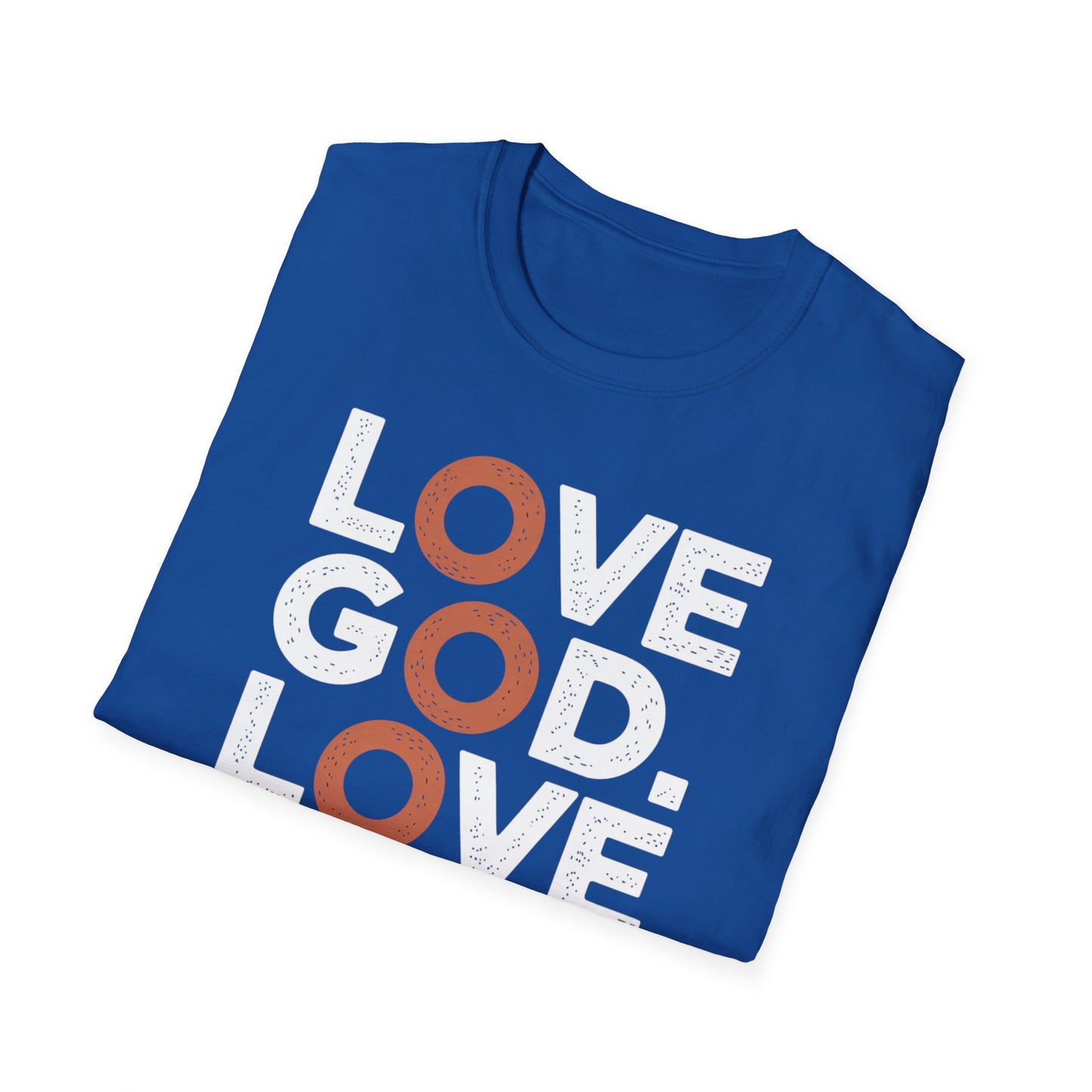 Love God, Love People T-Shirt