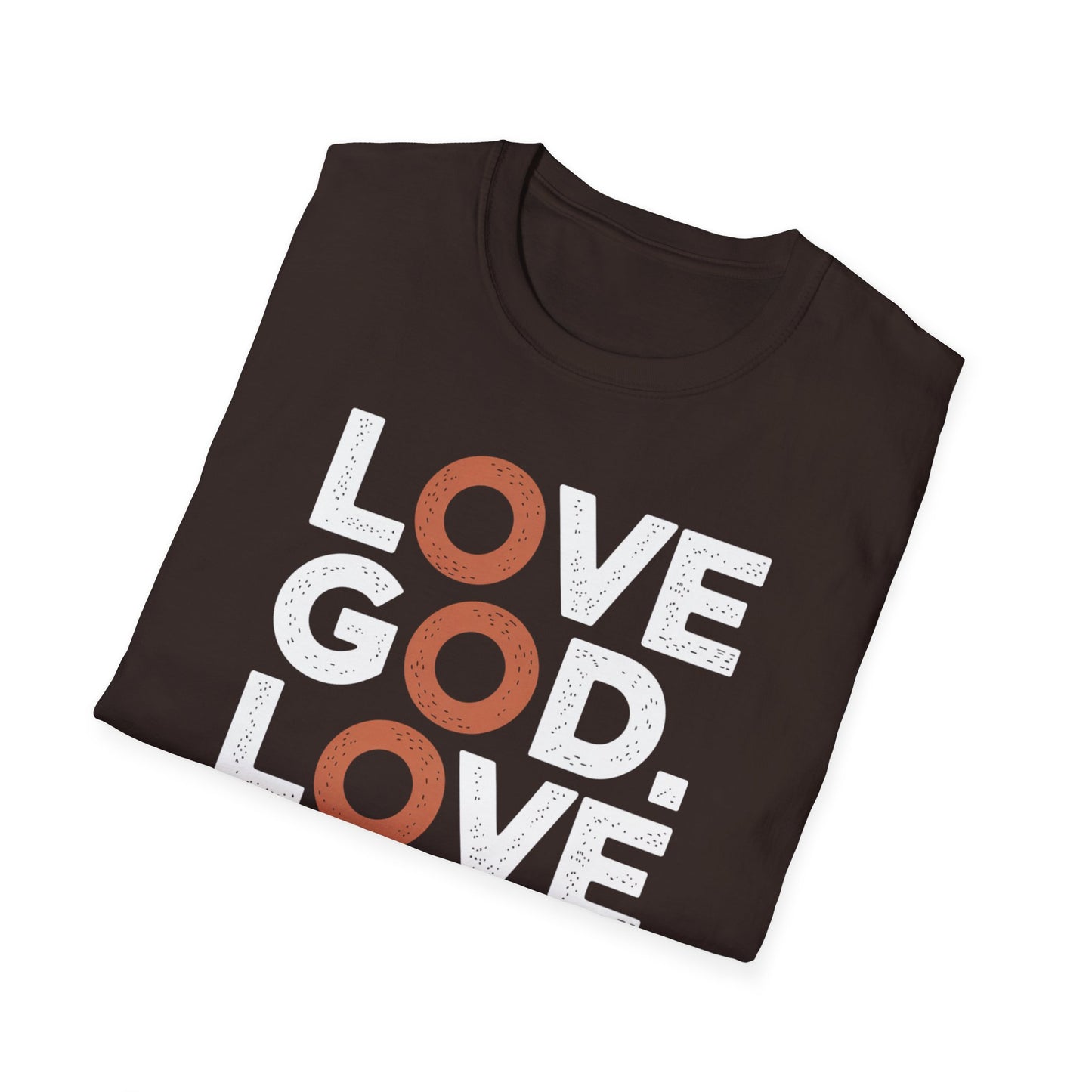 Love God, Love People T-Shirt