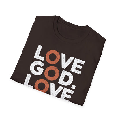 Love God, Love People T-Shirt