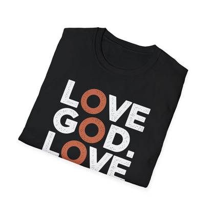 Love God, Love People T-Shirt