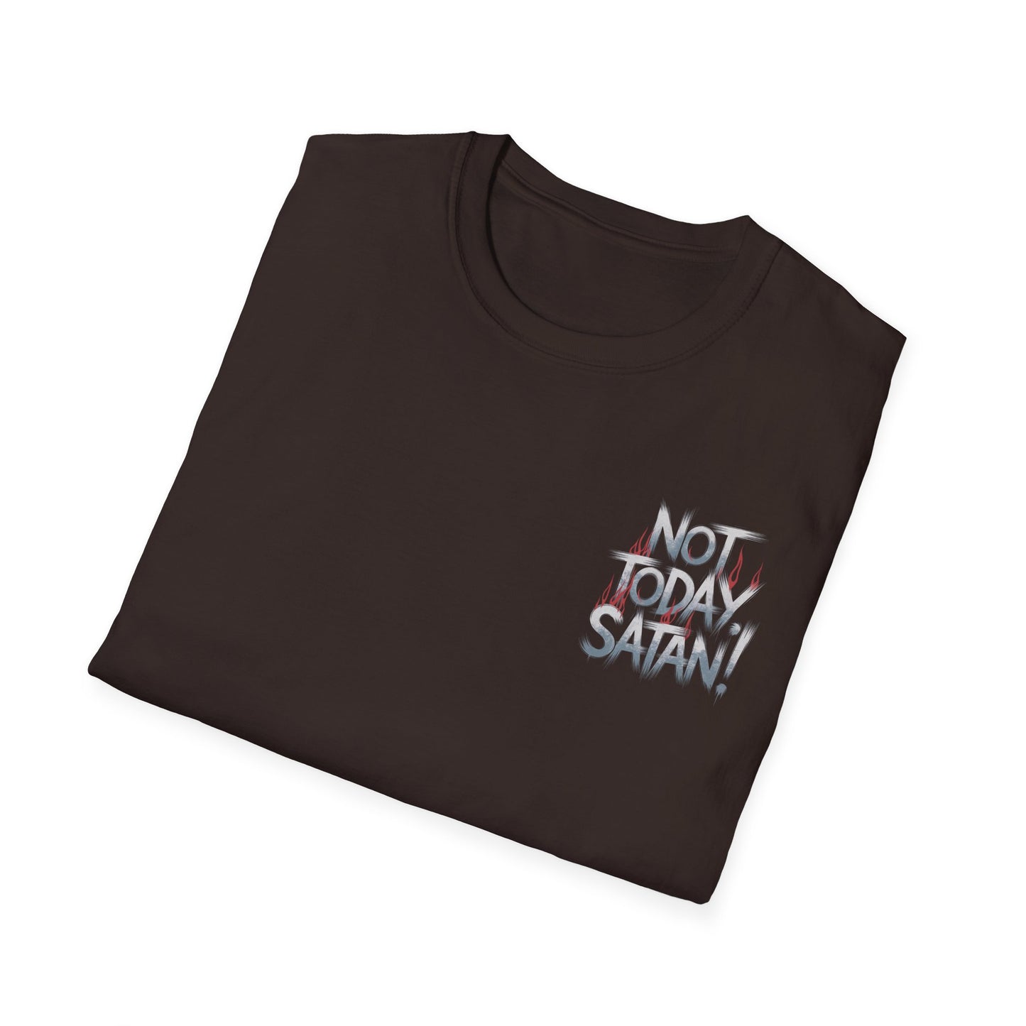 Not Today Satan T-Shirt