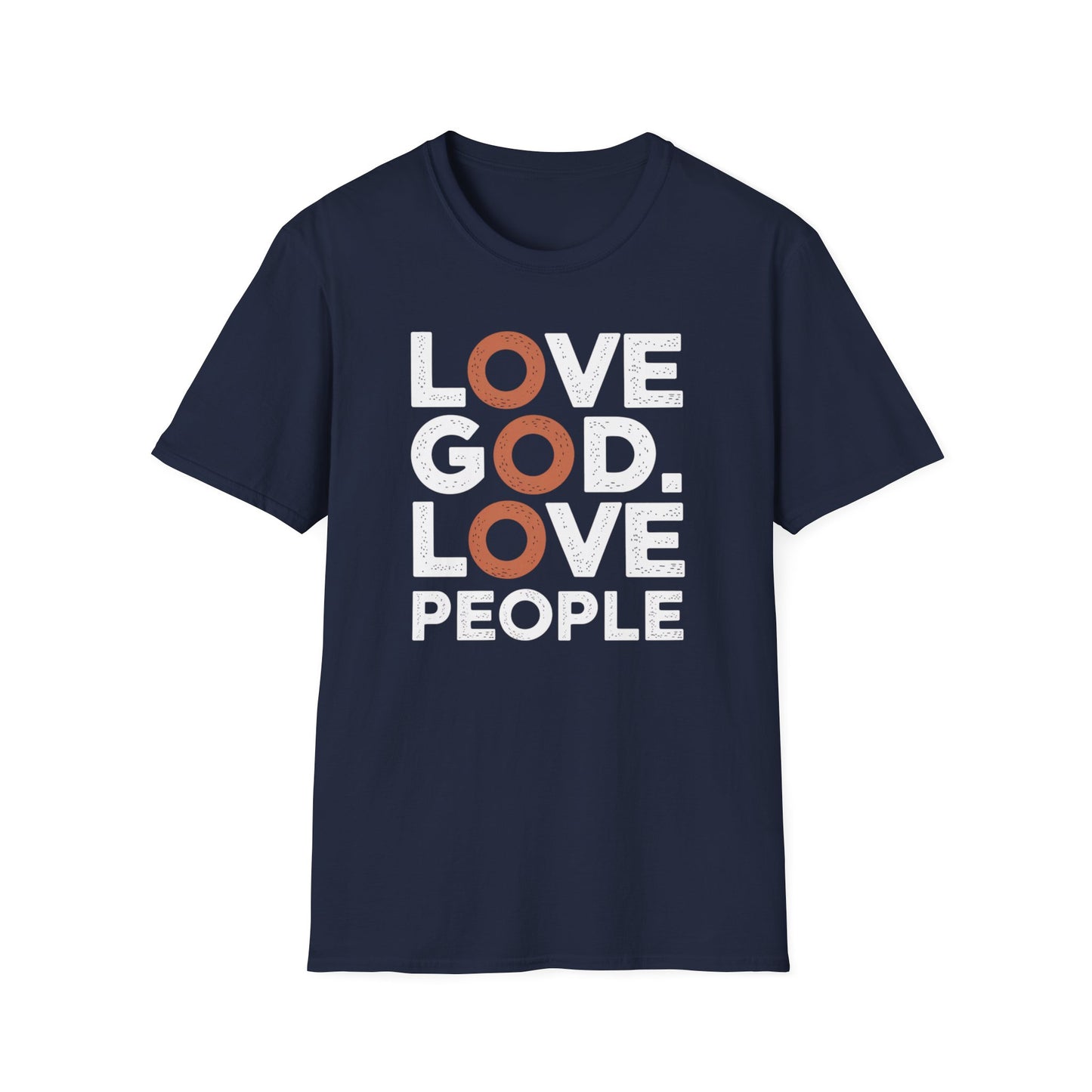 Love God, Love People T-Shirt