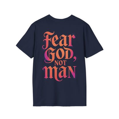 Fear God not Man T-Shirt