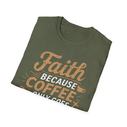 Faith & Coffee T-Shirt