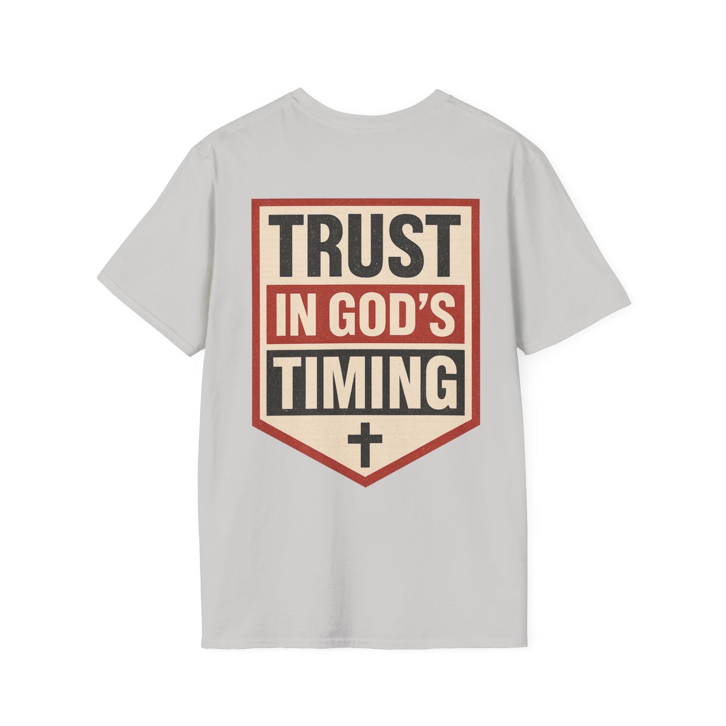 Trust in God’s Timing  T-Shirt