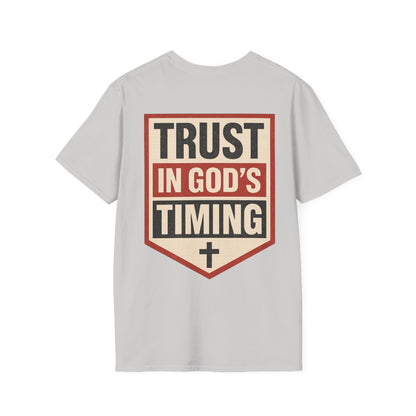 Trust in God’s Timing  T-Shirt