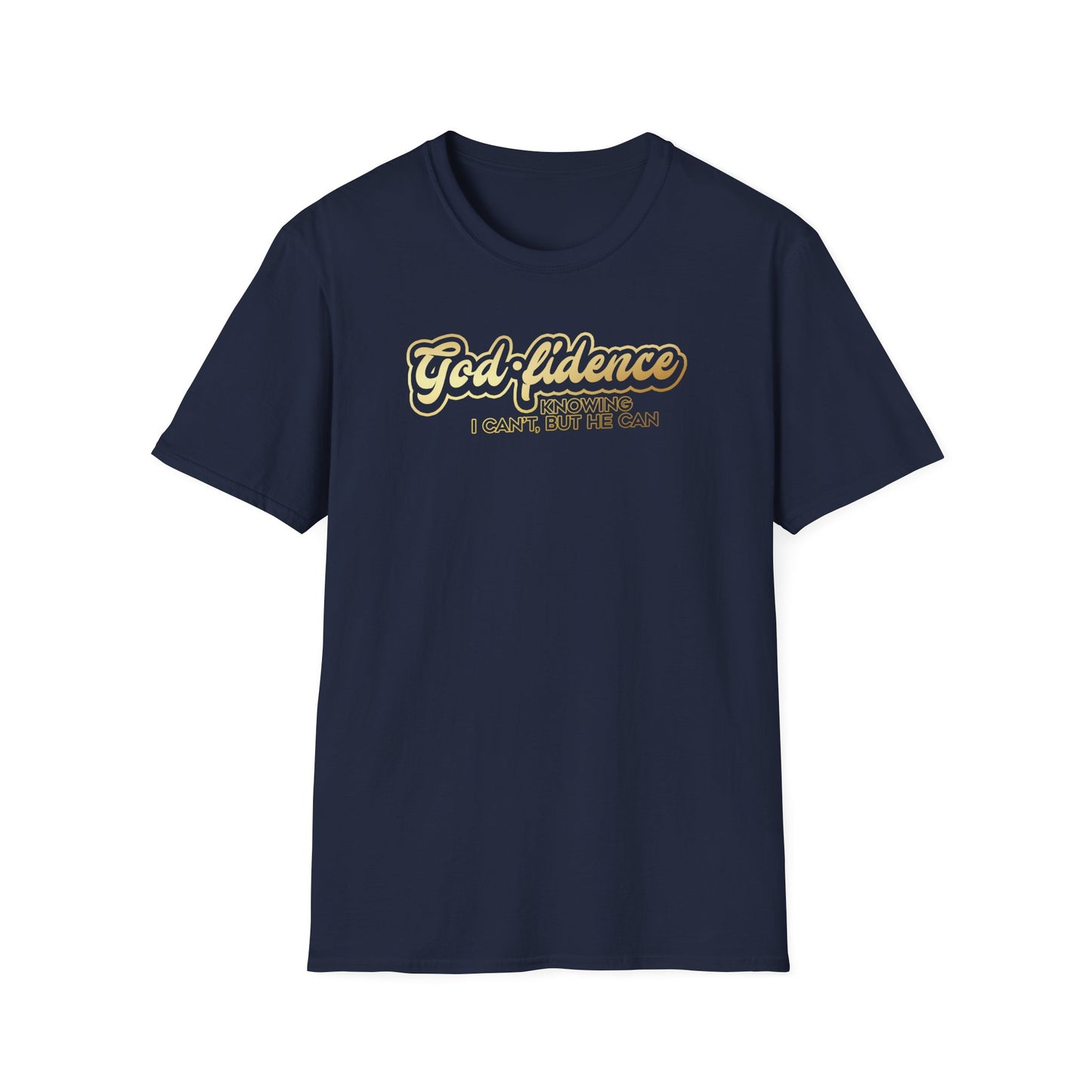 God-fidence T shirt
