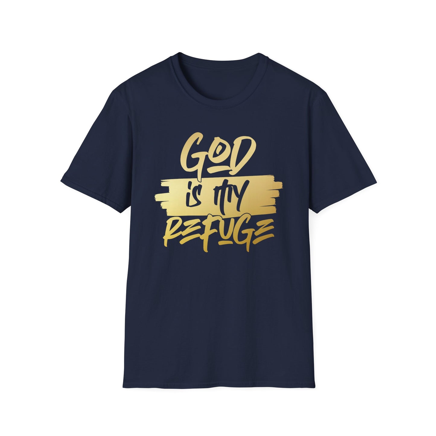 God is my Refuge T shirt