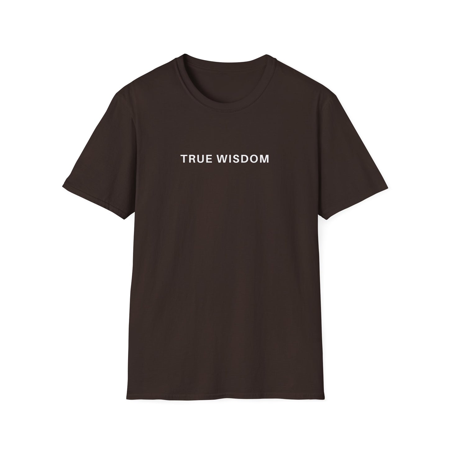 True Wisdom T-Shirt