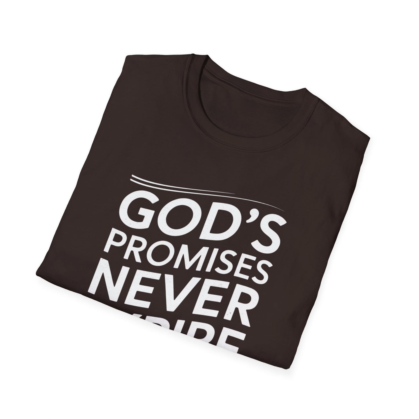 God's Promises Never Expire T-Shirt