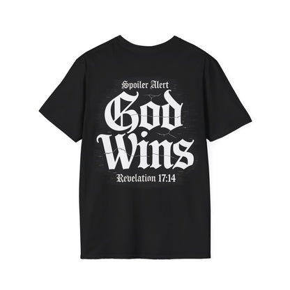 God Wins T-Shirt