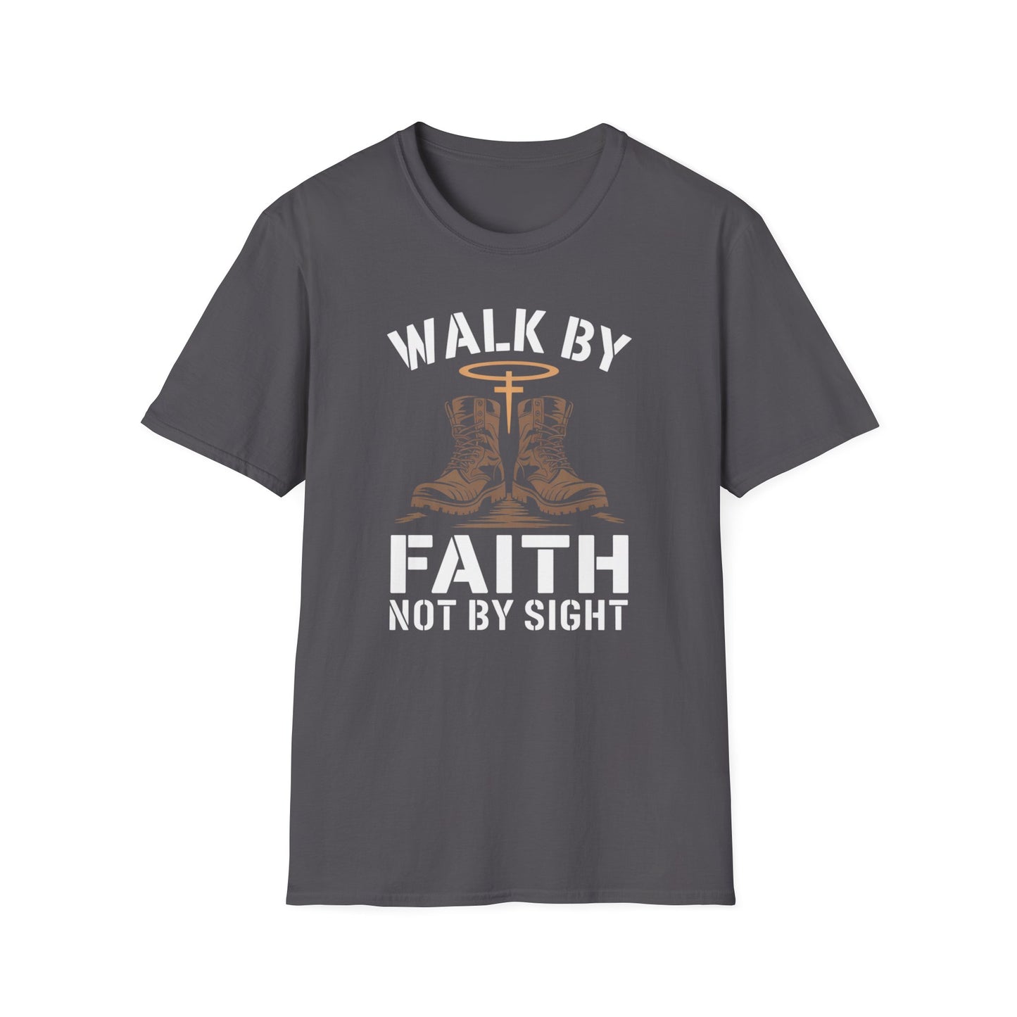 Walk By Faith T-Shirt
