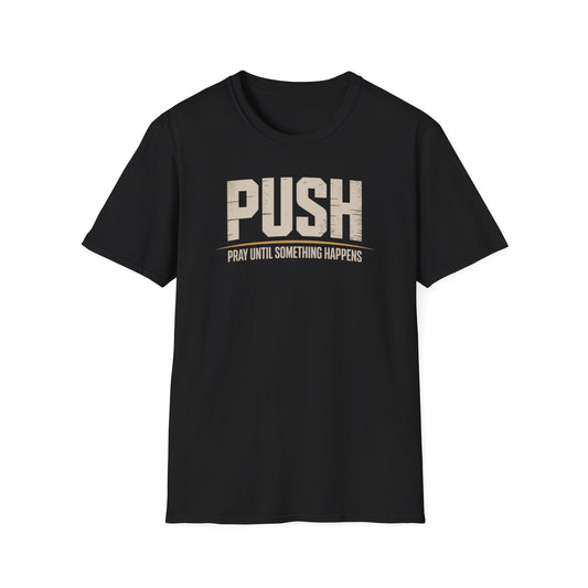 PUSH T-Shirt