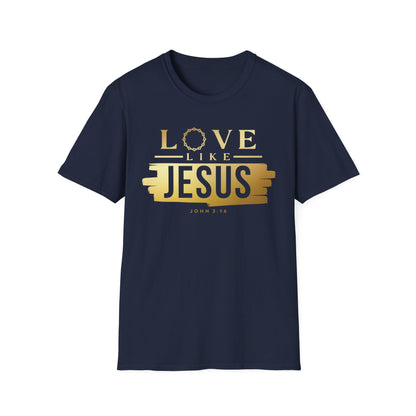 Love like Jesus T-shirt