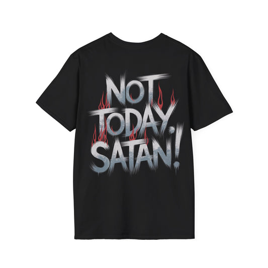 Not Today Satan T-Shirt