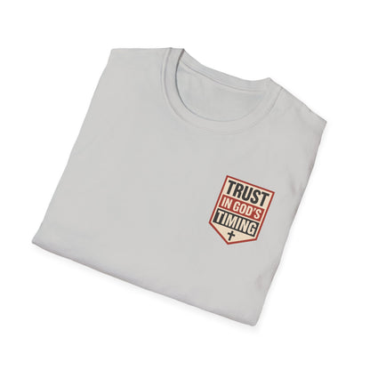 Trust in God’s Timing  T-Shirt