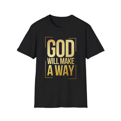 God Will Make a Way T shirt