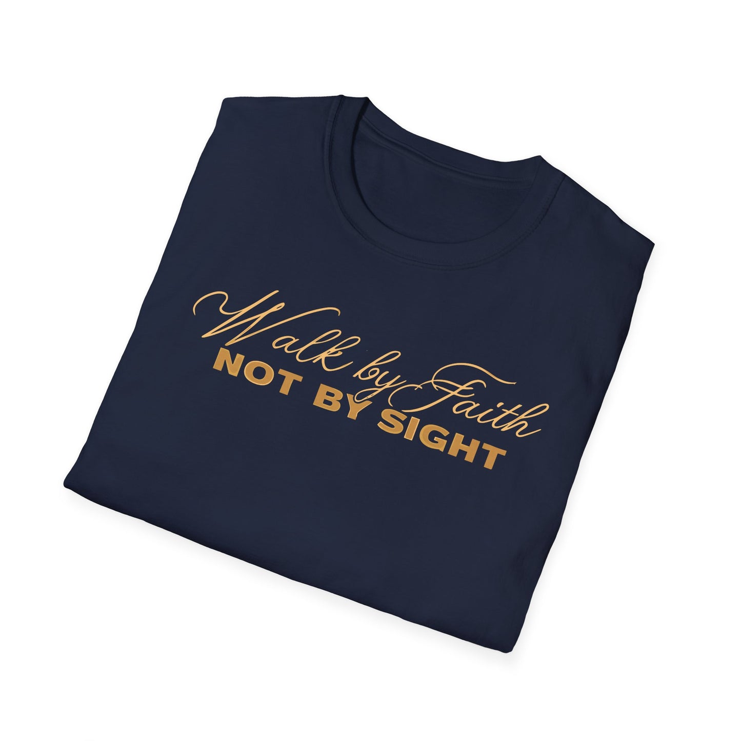 Walk by Faith T-Shirt