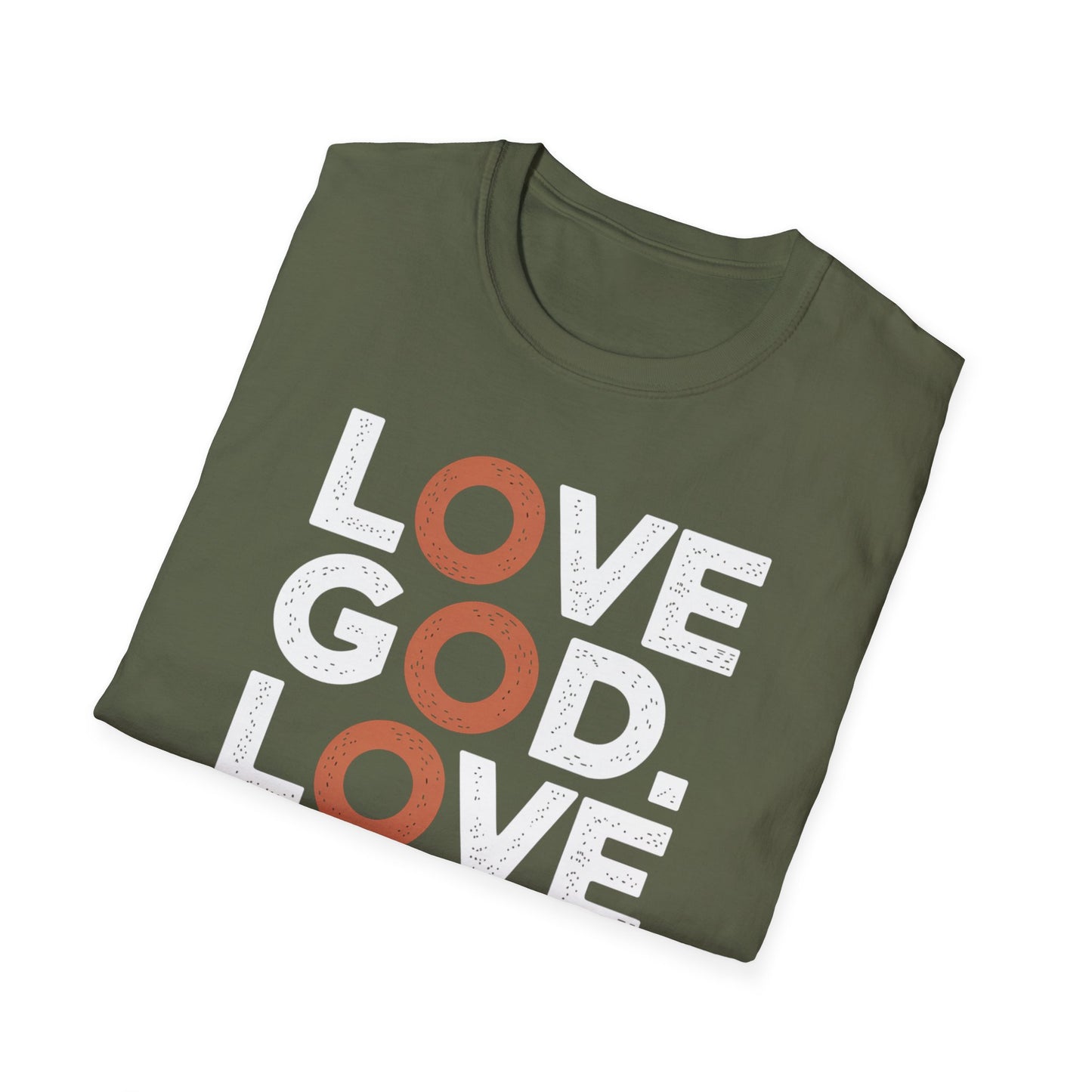 Love God, Love People T-Shirt