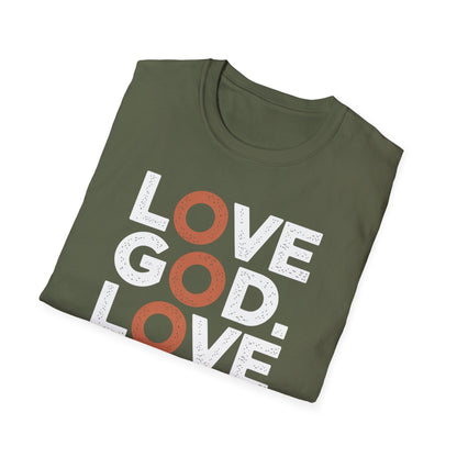 Love God, Love People T-Shirt