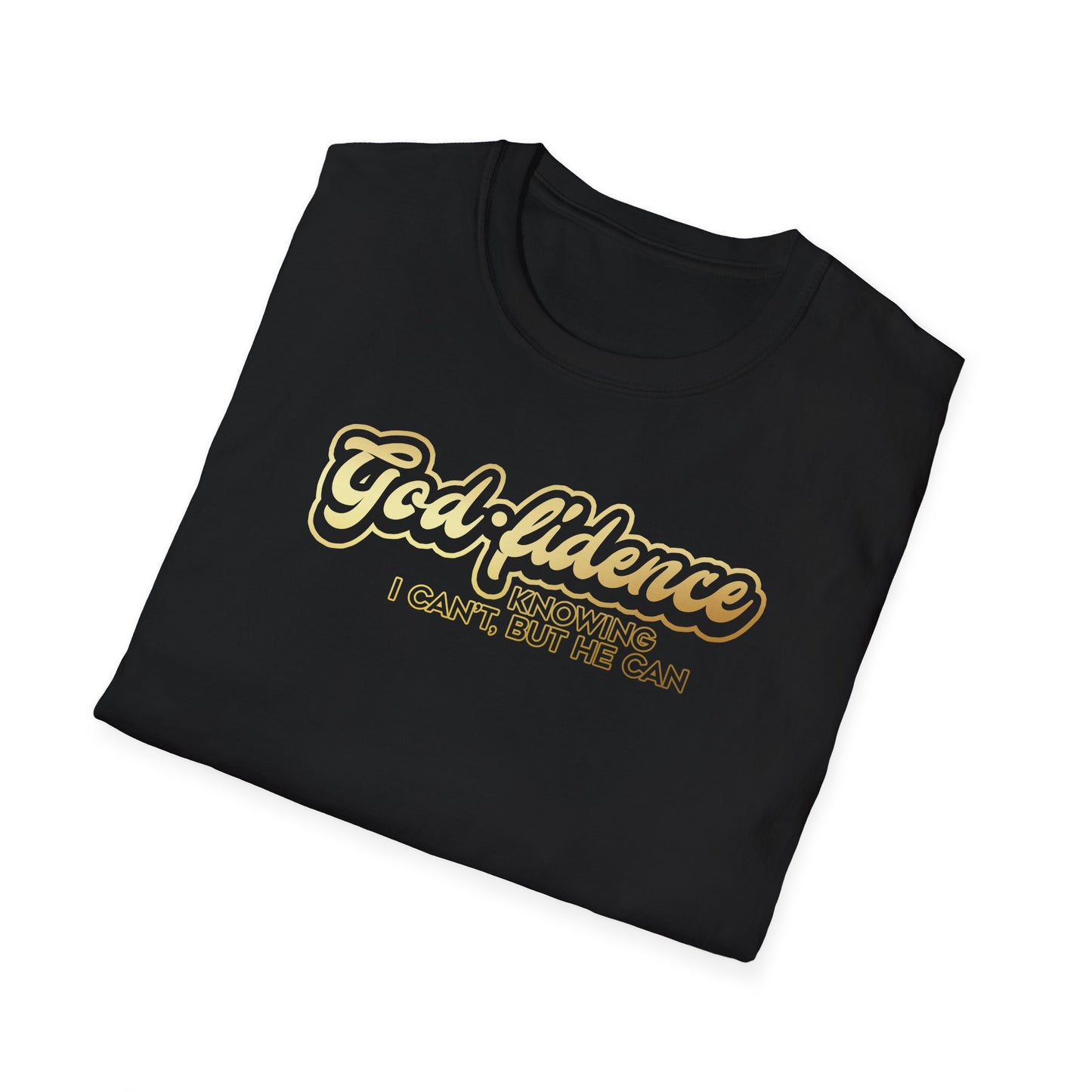 God-fidence T shirt
