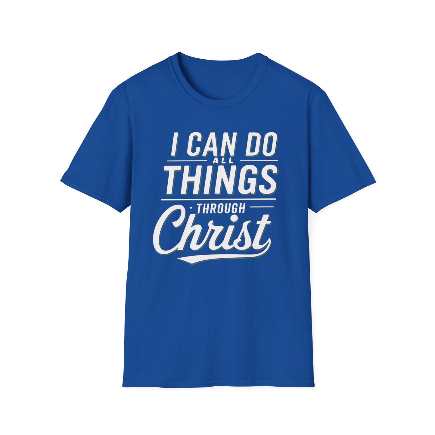 I Can Do All Things T-Shirt