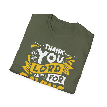 Thank You Lord For Saving Me T shirt