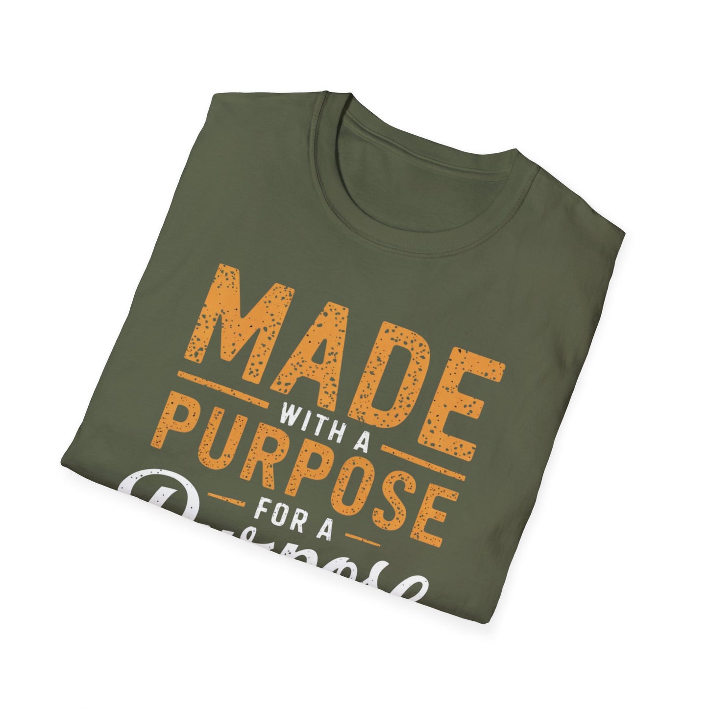 Made With A Purpose T-Shirt