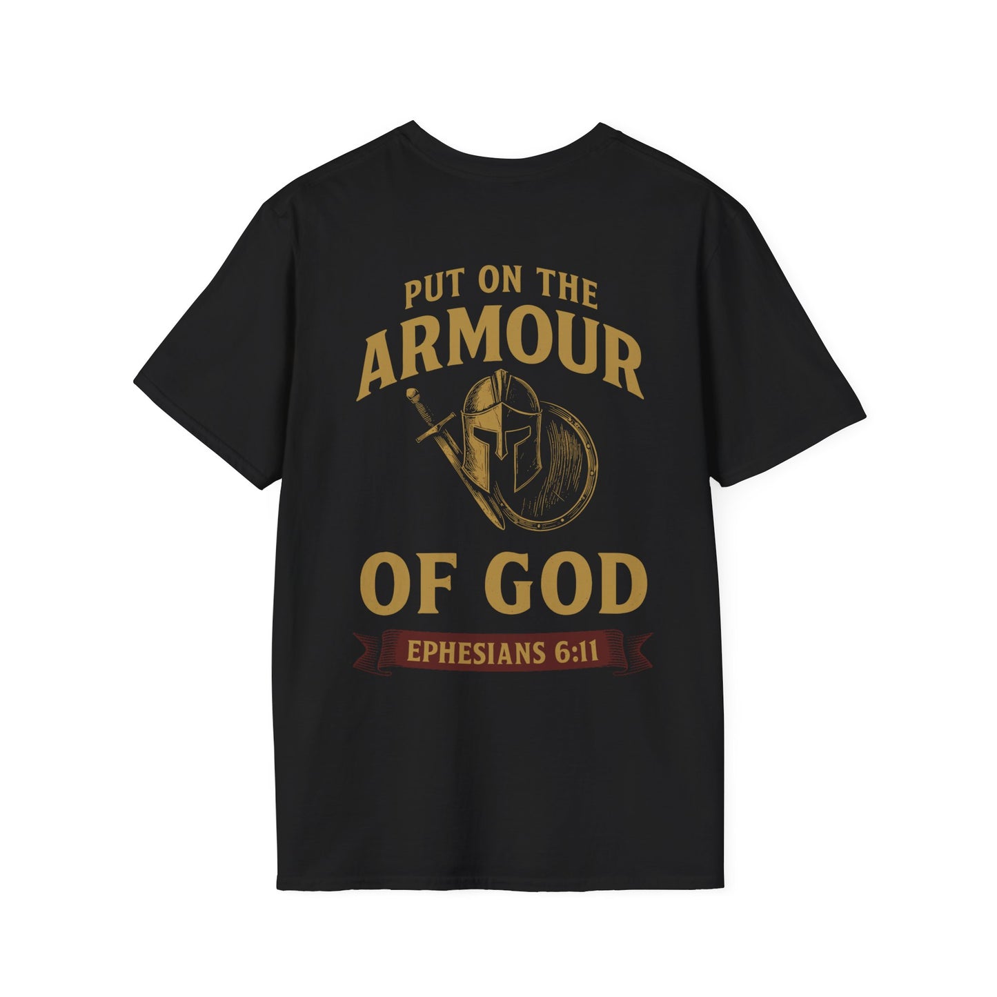 Put On The Armour of God T-Shirt