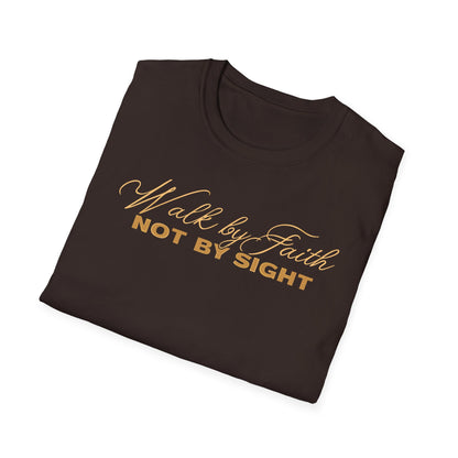 Walk by Faith T-Shirt