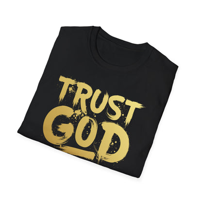 Trust God T shirt