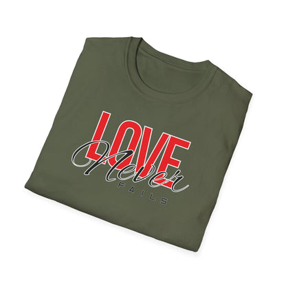 Love Never Fails T-Shirt