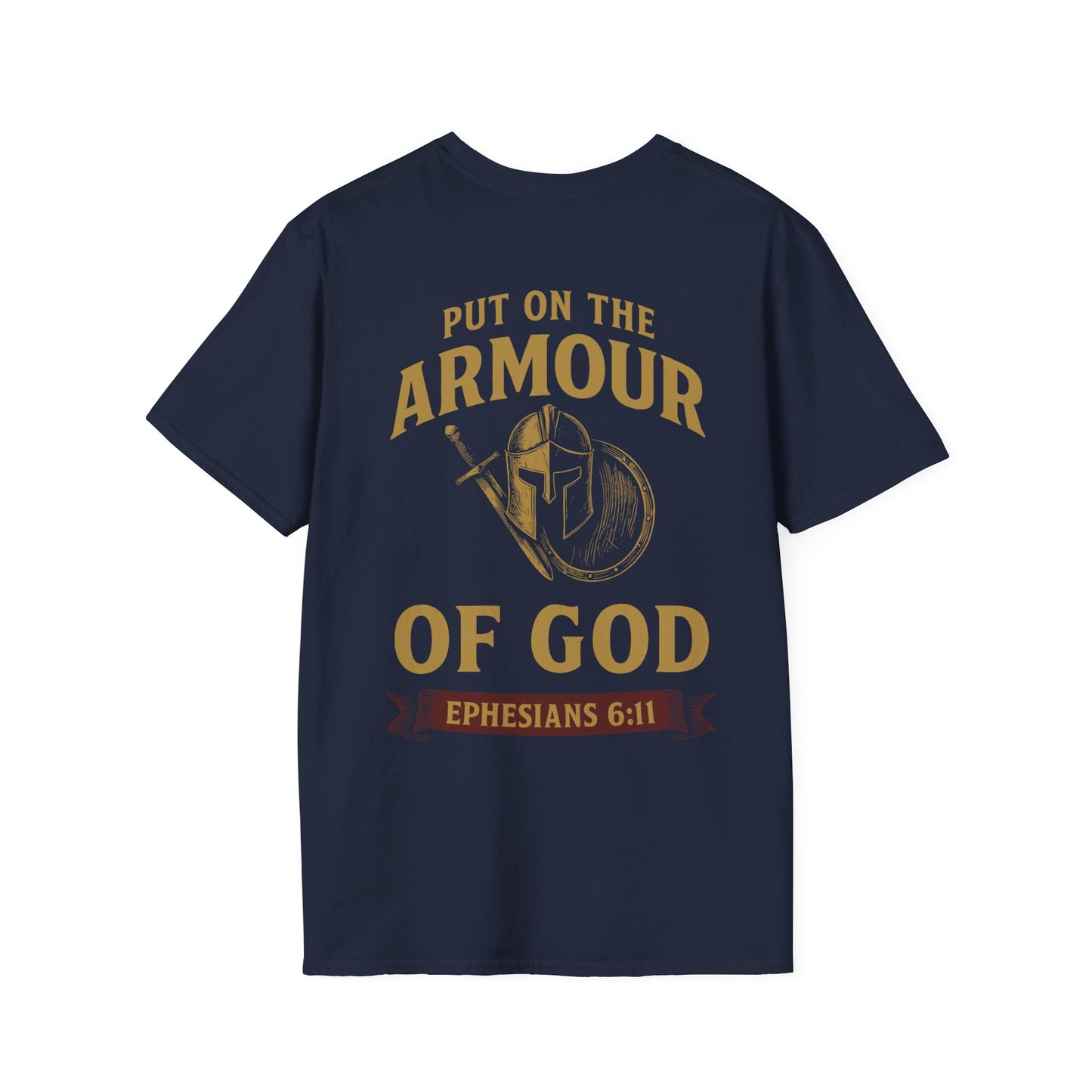 Put On The Armour of God T-Shirt
