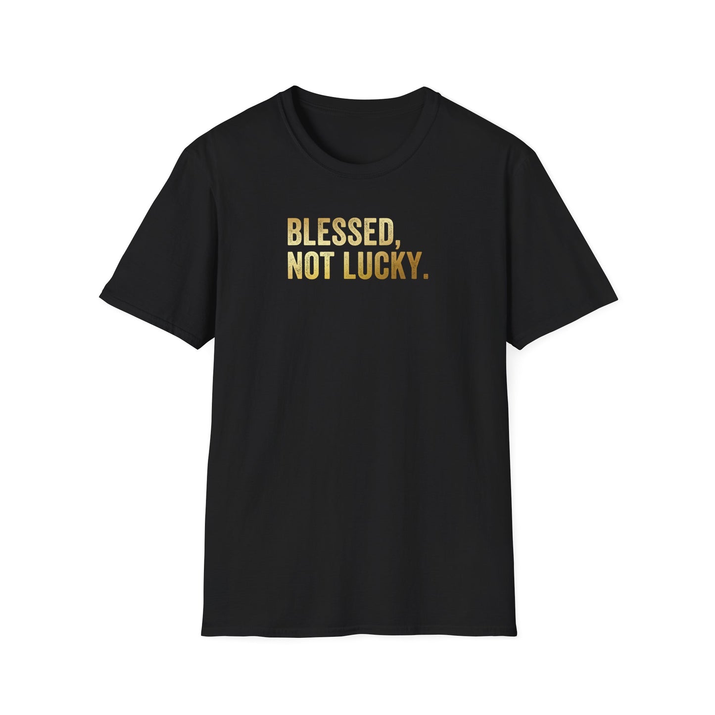 Blessed Not Lucky T shirt
