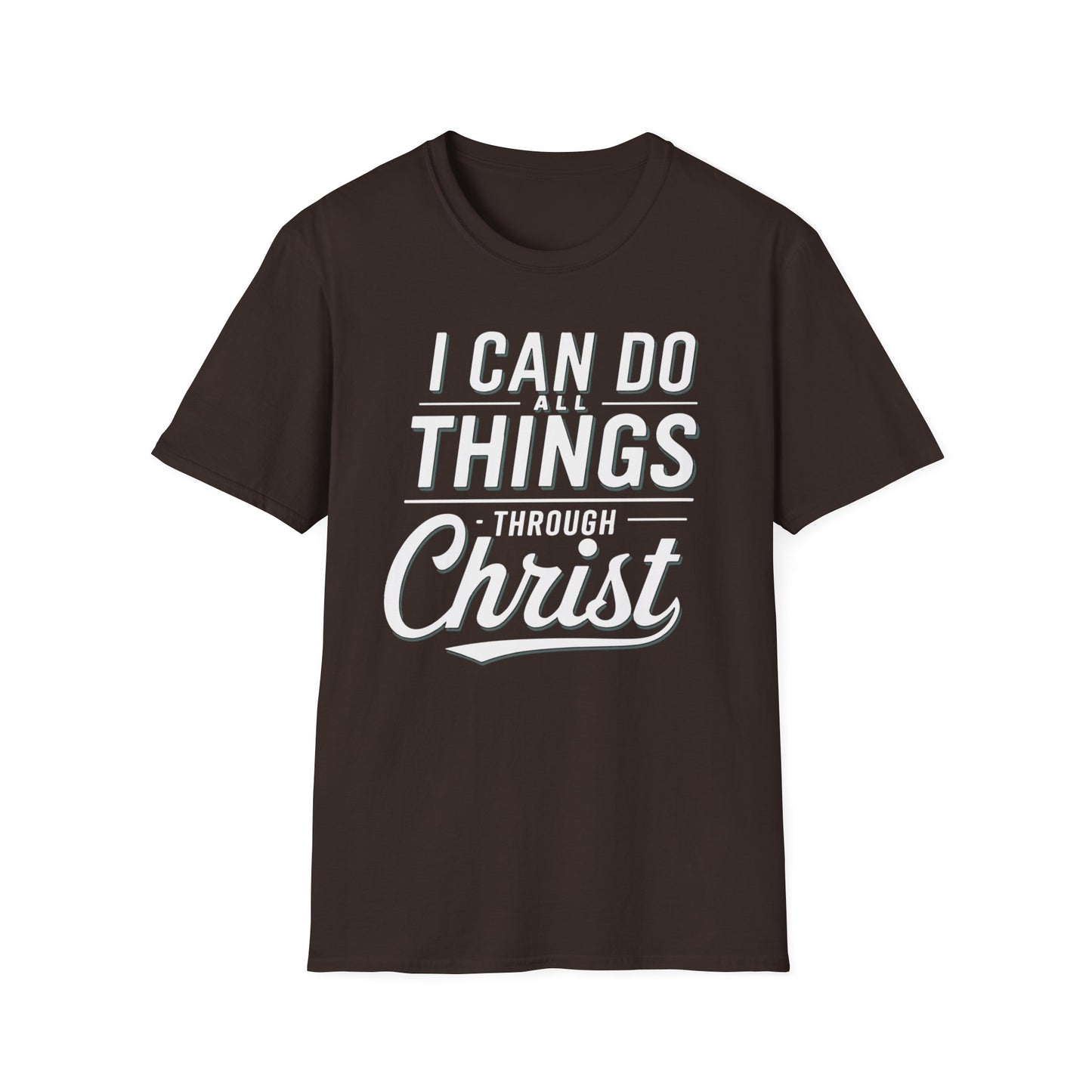 I Can Do All Things T-Shirt